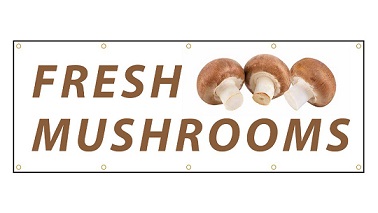 Item 1752, Fresh Mushrooms Banner, Heavy Duty, 13 oz, 3' x 8'